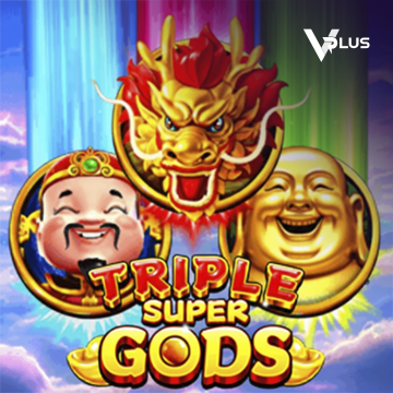 Vplus : Triple Super Gods - STONEBET88