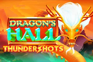 Playtech : Dragons Hall: Thundershots - STONEBET88