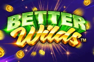 Playtech : Better Wilds - STONEBET88