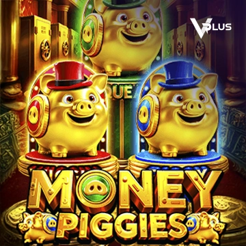 Vplus : Money Piggies - STONEBET88